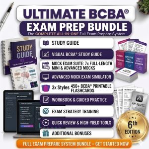 The Ultimate BCBA® Exam Study Bundle (6th Edition Test Content Outline): Complete Study Guide, Visual Study Guide, Workbook, Advanced Mock Exam Simulator, 12x Full-Length Mock Exams, 2000+ Practice Questions, 3x 450+ Flashcards, Exam Strategy Training + More