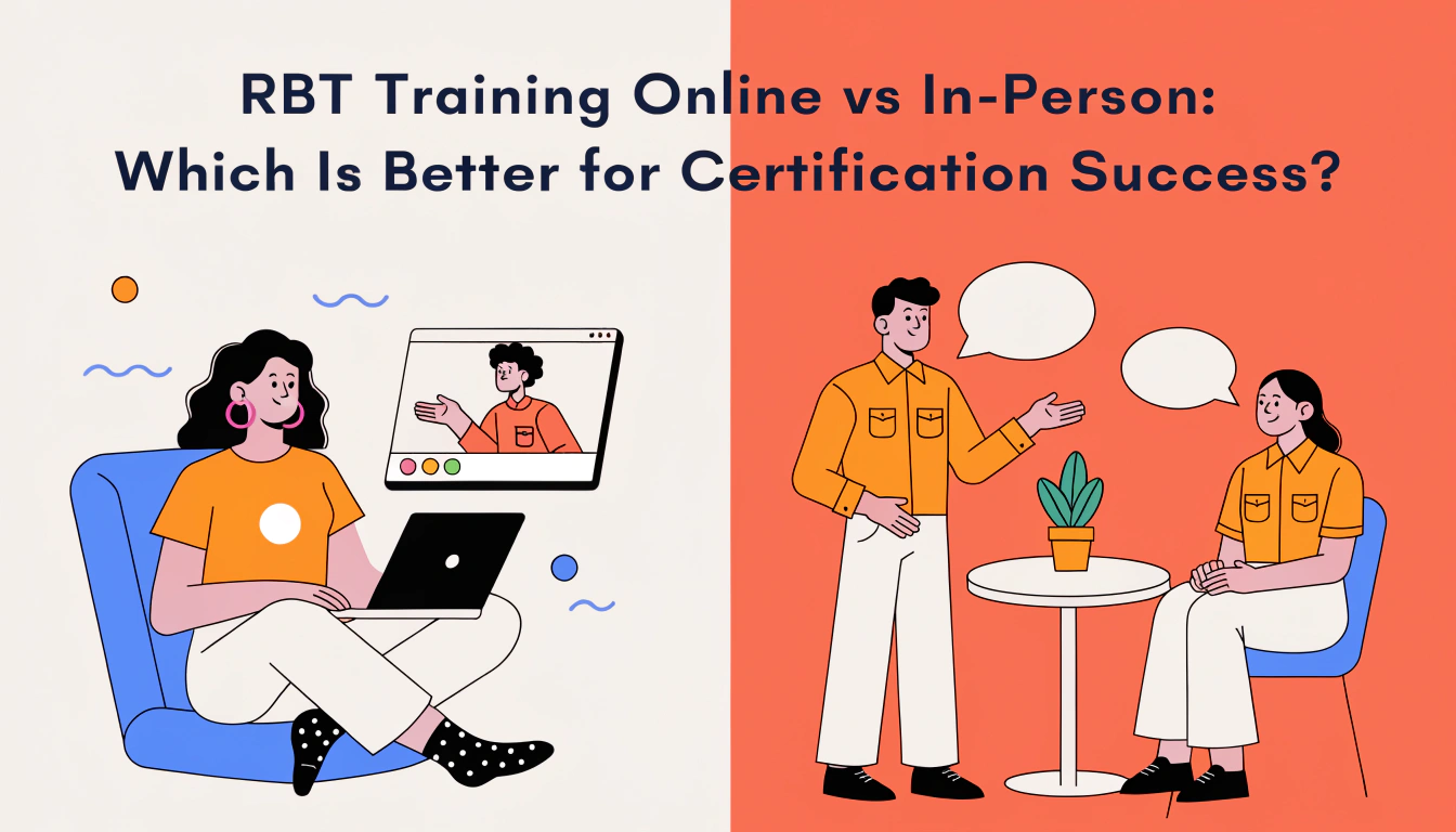 Info Studio Rbt RBT Training Online vs In-Person: Which Is Better for Certification ...